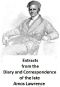 [Gutenberg 42522] • Extracts from the Diary and Correspondence of the Late Amos Lawrence; with a brief account of some incidents of his life